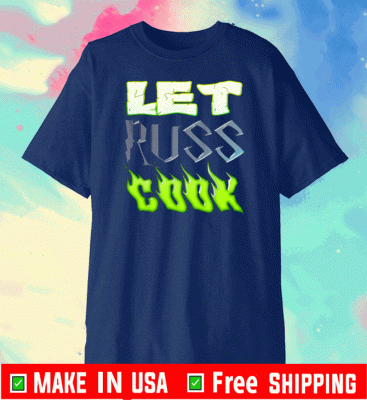 Let Russ Cook Football Slogan Gift for Seattle 2020 T-Shirt