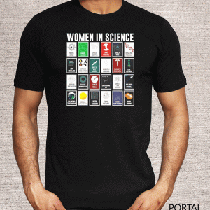 Woman in Science Tee Shirts