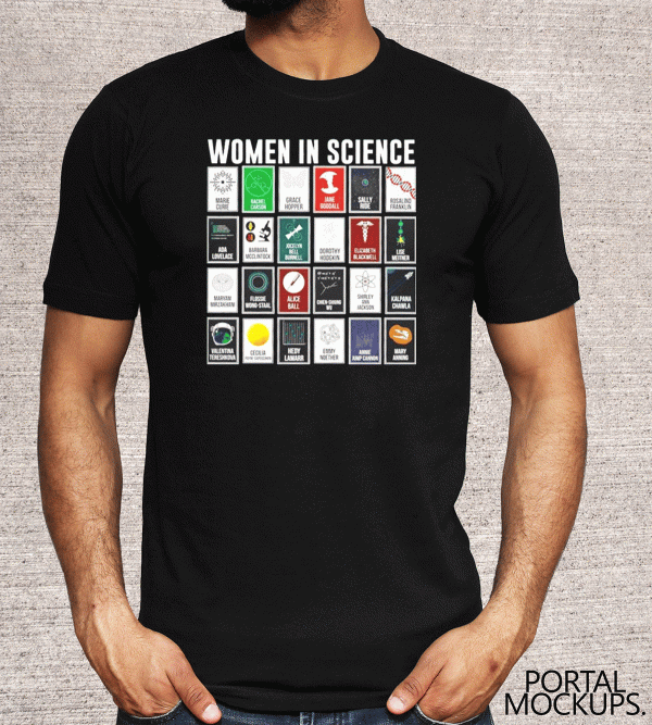 Woman in Science Tee Shirts