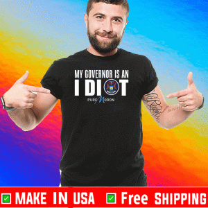 Logo My Governor Is Idiot Michigan 2020 T-Shirt