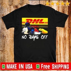 Mickey Mouse DHL express no days off 2020 T-Shirt