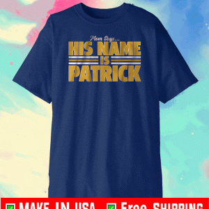 His Name Is Patrick Shirt - Kansas City Football