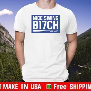 Nice Swing B17CH Shirt Joe Kelly 2020 T-Shirt