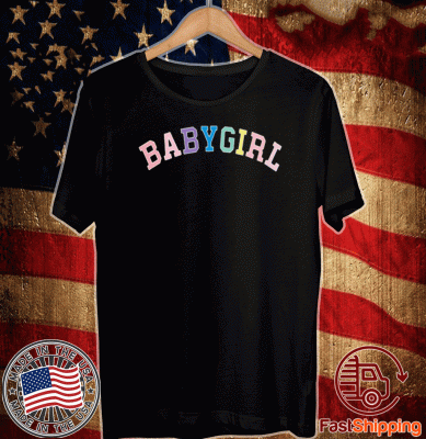 #BabyGirl - Baby Girl T-Shirt