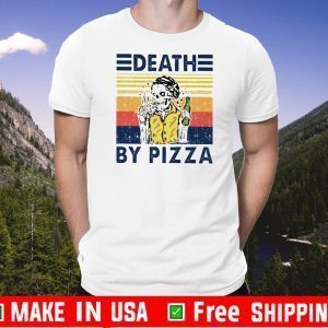 Death by pizza Skull vintage 2020 T-Shirt