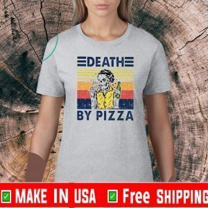 Death by pizza Skull vintage 2020 T-Shirt