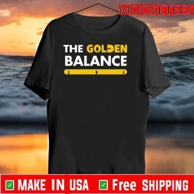 The Golden Balance Tee Shirts