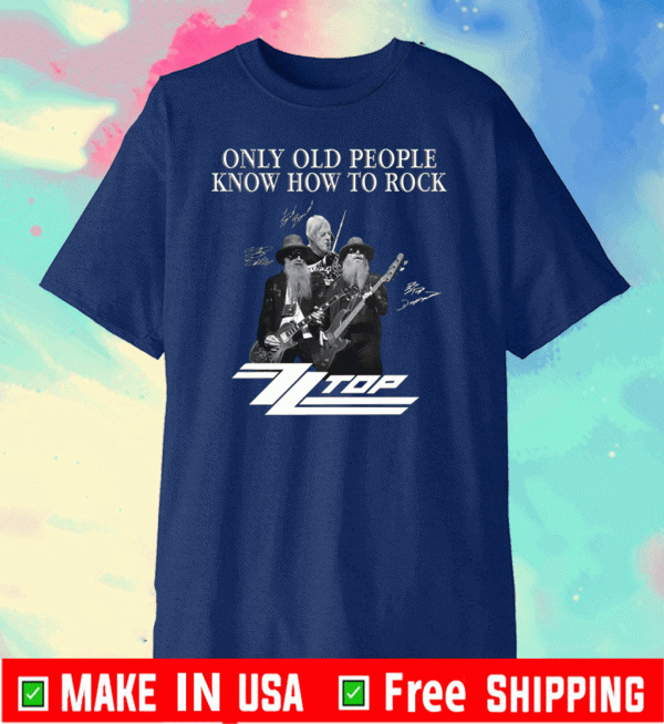 Only Old People Know How To Rock Signature 2020 T-Shirt