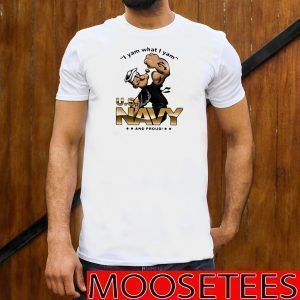 Popeye I Yam What I Yam US Navy And Proud 2020 T-Shirt