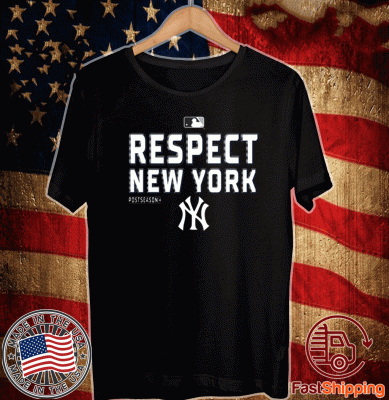 Respect New York Yankees Tee Shirts