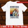 September Woman The Soul Of A Witch The Fire Of A Lioness The Heart Of A Hippie The Mouth Of A Sailor Vintage 2020 T-Shirt