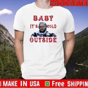 The Shining Baby It’s Cold Outside Christmas Shirt