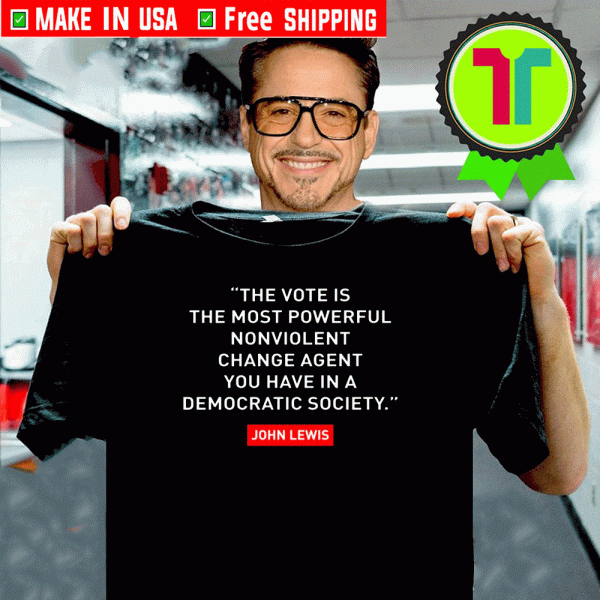 The vote is the most powerful nonviolent change agent shirt