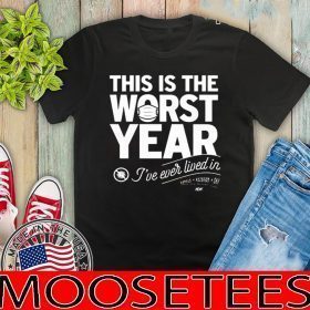 This Is The Worst Town I’ve Ever Been In Official T-Shirt