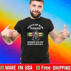 Vietnam Was Veterans All Gave Some Some Gave All 1964 1975 Honoring Our Lost Brothers TShirt