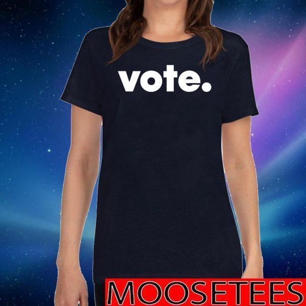 Vote - Election 2020 T-Shirt