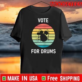Vote for drums funny music gift election Vintage 2020 T-Shirt