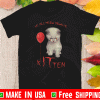 We All Meow Down Here Kitten Custom Haloween T-Shirt