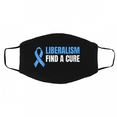 Liberalism Find A Cure Face maks