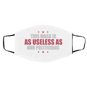 This Mask Is As Useless As Our Politicians #FaceMask