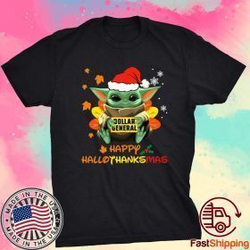 Baby Yoda Hug Dollar General Happy Hallothanksmas T-Shirt