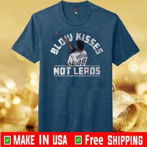 Blow Kisses Not Leads Graterol 48 2020 T-Shirt