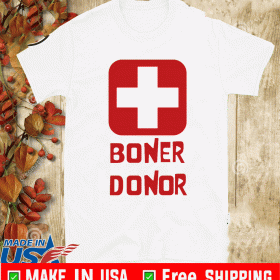 Boner Donor 2020 T-Shirt