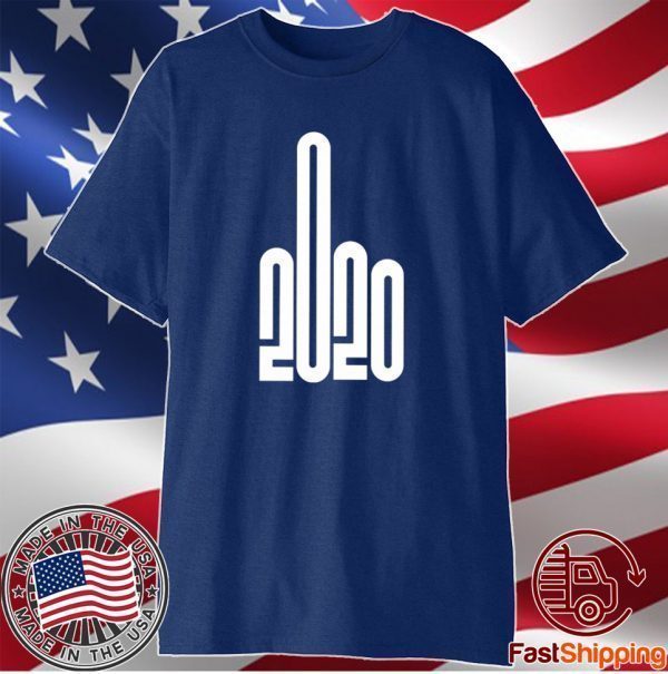 Fuck 2020 Shirt