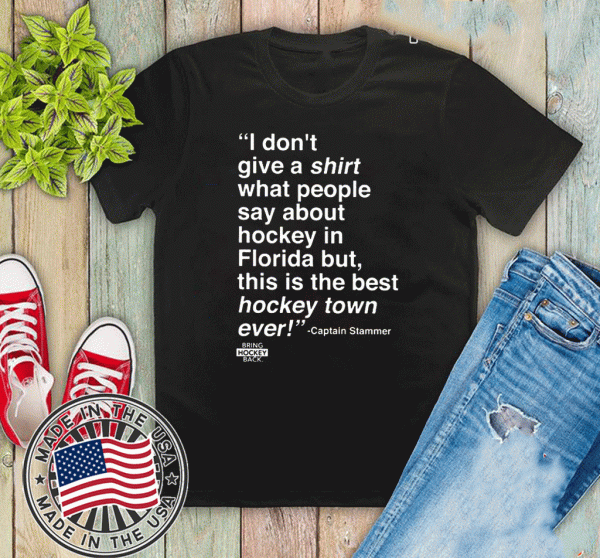 I Don’t Give A Shirt What People Say About Hockey In Florida TShirt - Bring Hockey Back Shirt