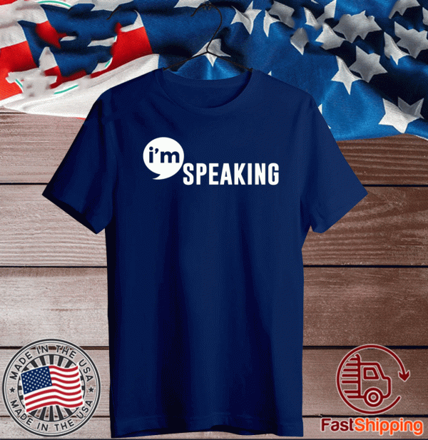 I'm Speaking Official T-Shirt