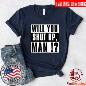 Joe Biden Presidential Debate 2020 will you shut up man T-Shirt - #J.Biden & #D.Trump