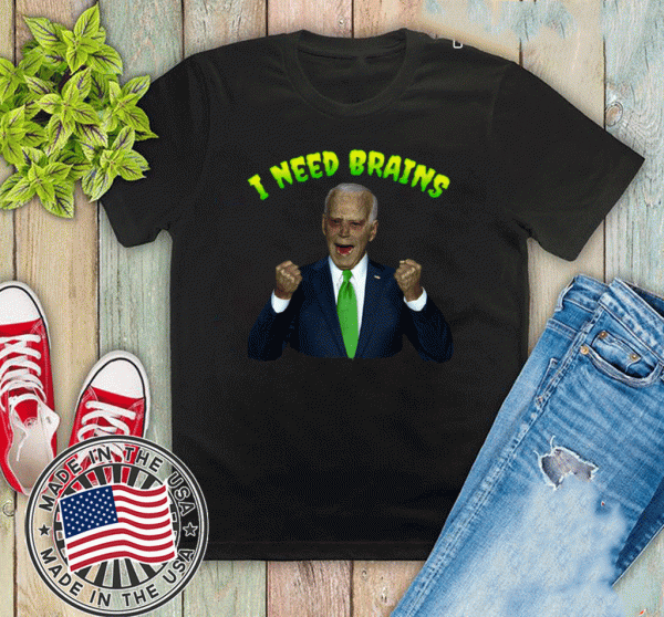 Joe Biden Zombie I Need Brains 2020 T-Shirt