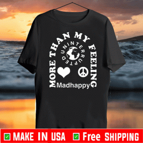 LeBron James More Than My Feeling Madhappy 2020 T-Shirt