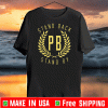 Proud Boys Stand Back Stand By US T-Shirt