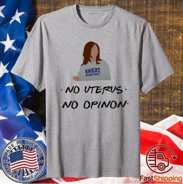 Rachel No Uterus No Opinion Shirt