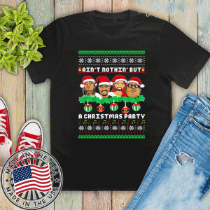 Rap Legends Ain’t nothin’ But A Christmas Unisex T-Shirt