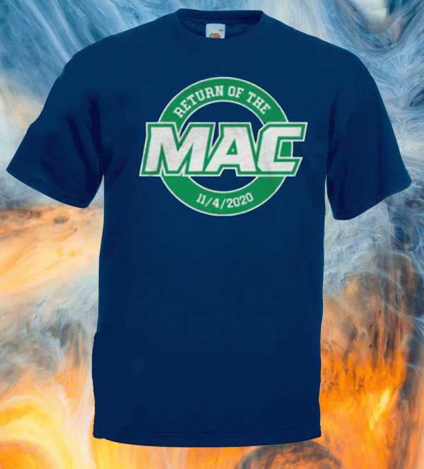 Return of the Mac Official T-Shirt