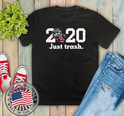 Rocket City 2020 Just Trash Pandas For T-Shirt