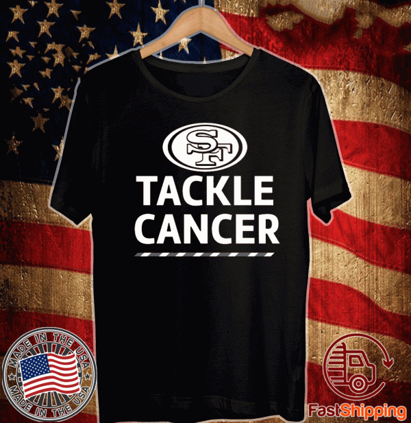 San Francisco 49ers Tackle Cancer Tee Shirts