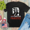 know your parasites Biden And Trump 2020 T-Shirt