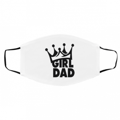 G-i-rl D-a-d Face Mask