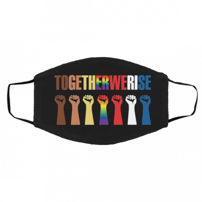 To-g-e-th-er W-e -Ris-e Face Mask