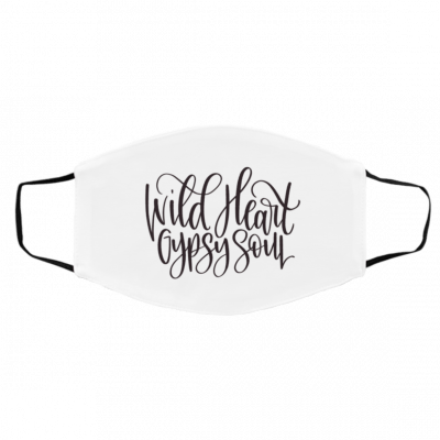 M-y H-e-a-r-t Gy-psy S-oul Face Mask