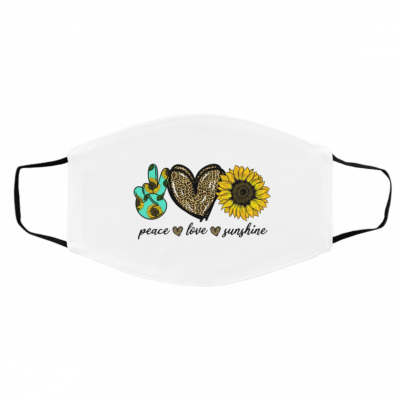 Pe-ac-e Lo-ve Sun-shin-e Sunf-lo-we-r Face Mask