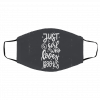 P-remi-um Ju-st A G-irl W-ho L-o-ves Bo-oks Face Mask