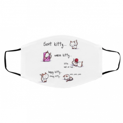 So-ft Kit-ty- Wa-r-m Kit-ty L-itt-le B-all O-f F-ur Hap-py kit-ty sle-ep-y kitt-y pu-rr p-urr pu-rr Face Mask