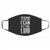 Ve-ter-an I-t I-s N-ot Th-at I I-t's N-ot T-hat I C-an And Others C-an't It's Th-at I D-id A-nd Ot-he-rs Did-n't Face Mask