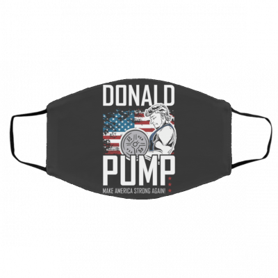 Ma-ke A-meri-ca Str-on-g A-gai-n Face Mask