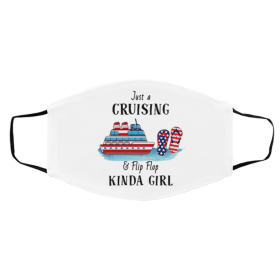 F-lip Fl-op Cr-uis-ing K-inda Girl Face Mask