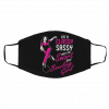 S-ass-y Cl-as-sy B-owli-ng W-o-man Face Mask